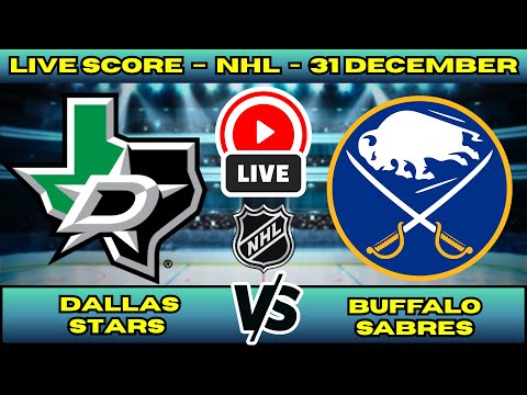 🔴 Dallas Stars vs Buffalo Sabres | NHL PLAY BY PLAY | Live Score Update 31 December