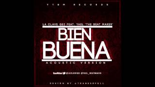 Bien Buena Lyrics English Translation