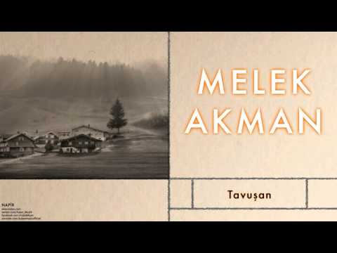 Melek Akman - Tavuşan [  Napir © 2011 Kalan Müzik ]