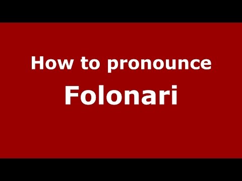 How to pronounce Folonari (Italian/Italy)  - PronounceNames.com
