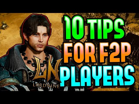 LORDNINE - 10 Tips For F2P Players