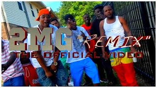 2MG &quot;200 REMIX OFFICIAL VIDEO&quot; (SHOT BY WALTFOUNDATION)