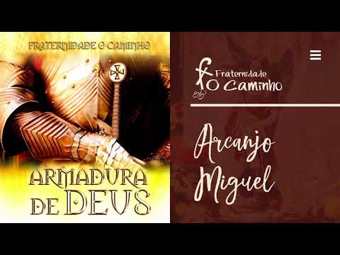 Arcanjo Miguel - Fraternidade o Caminho