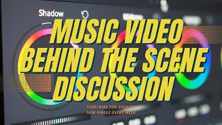 Music Video Behind The Scene Discussion | Shot on URSA Mini Pro 12K