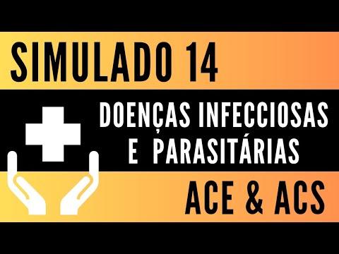 Simulado 14 - Doenças Infecciosas e Parasitárias - Agente de Saúde e Agente de Endemias