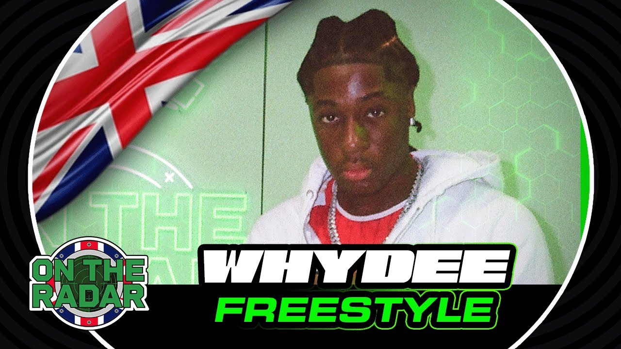 The WhyDee "On The Radar" Freestyle (UK EDITION 🇬🇧)