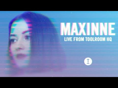 Maxinne - Live From Toolroom HQ (Tech House DJ Mix)