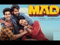 MAD 2023 1080p Telugu Full Movie HDRip | Sangeeth Shobhan | Ananthika | Sri Gouri Priya | Gopika