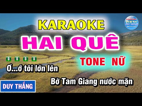 Karaoke Hai Quê Tone Nữ - New Duy Thắng