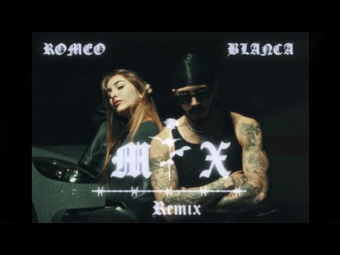 Romeito x Blanca - MI X REMIX (video)