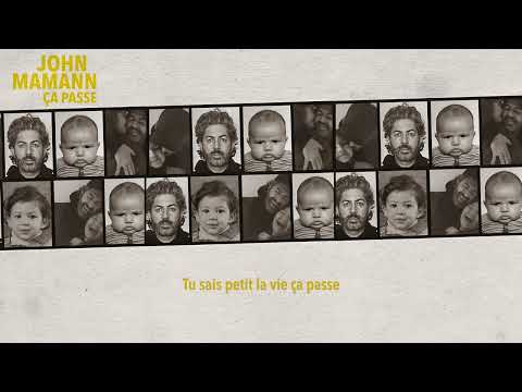 John Mamann - Ça passe (Lyrics video)