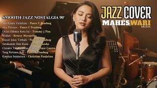 Download lagu Smooth Jazz Indonesia 90’an | Lagu Kenangan Paling Menyentuh mp3