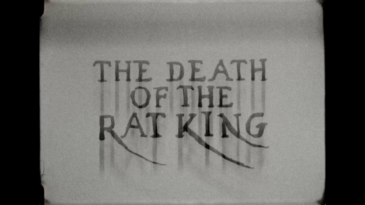 The Death of The Rat King Trailer