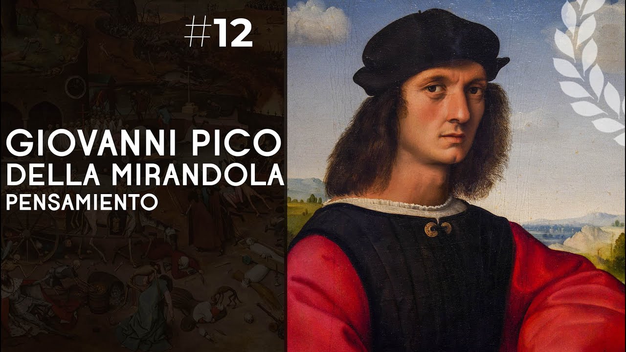 Giovanni Pico della Mirandola: pensamiento - Dra. Minecan