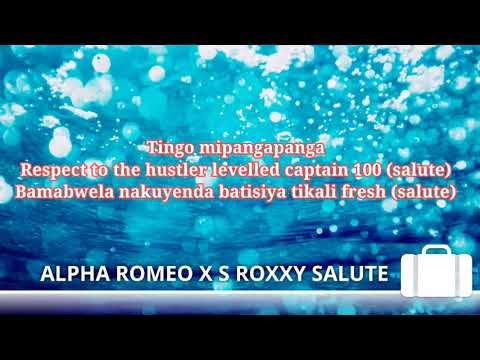 Salute by Alpha Romeo ft S-Roxxy Lyrics