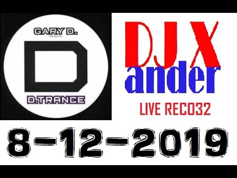 REC032 DJ X-ander D.Trance Classics 08-12-2019