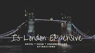HOW EXPENSIVE is London to visit ?  - Travelodge Hotel, Food, Transportation & A