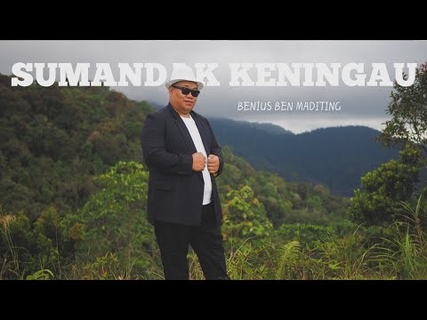 SUMANDAK KENINGAU - BENIUS BEN MADITING (OFFICIAL VIDIEO)