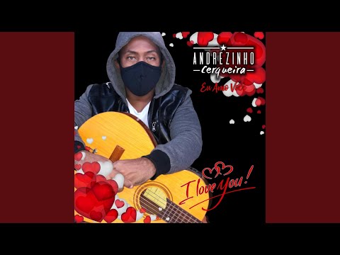 Eu Amo Você video