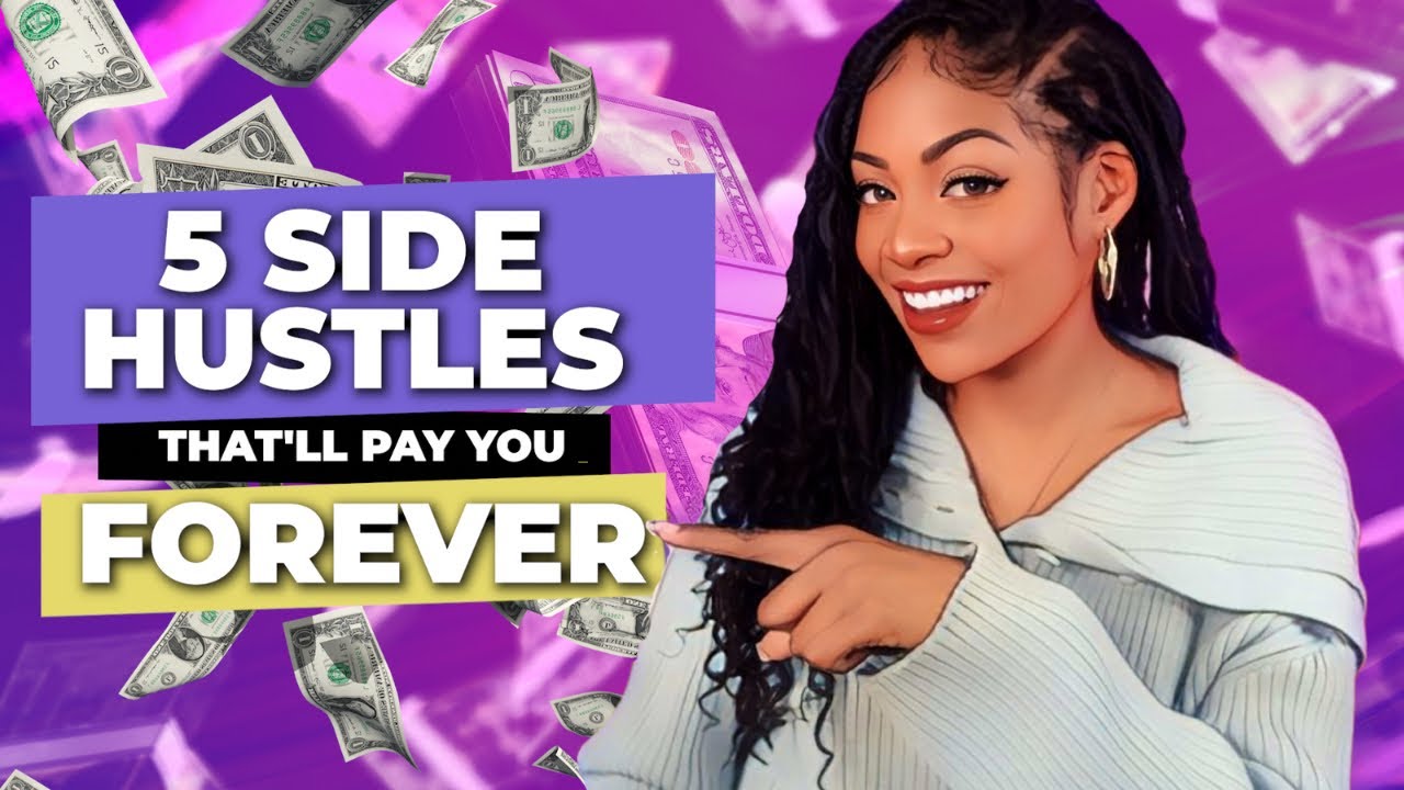 🤯 5 Side Hustles That'll Pay You FOREVER!