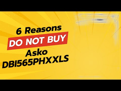 DON'T BUY Asko DBI565PHXXLS Before Watching This Video! 🚫🔍 (6 Reasons)