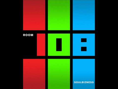 Soulbizness - Room 108