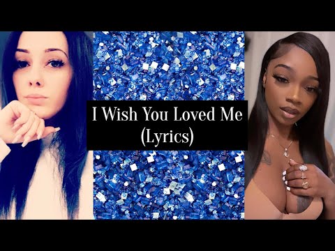 Tynisha Keli - I Wish You Loved Me (Lyrics) ft. Sonta & Sammie
