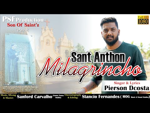 SANT ANTHON MILAGRINCHO | NEW KONKANI SONG 2023 BY PIERSON D'COSTA