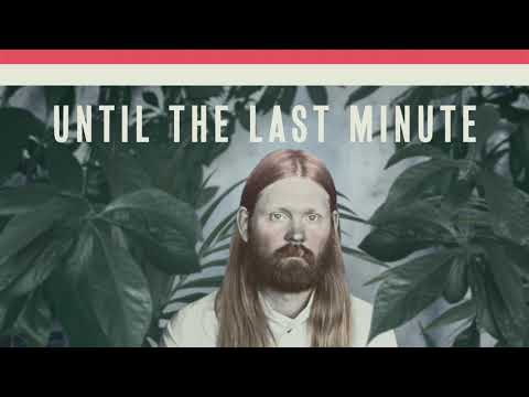 JúnÃÂus Meyvant - Until The Last Minute (Official Audio)
JúnÃÂus Meyvant - Until The Last Minute (Official Audio)