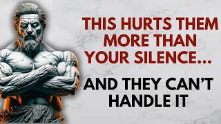 Forget "No Contact": This Hurts Even More Than Your Silence | Stoicism | Stoic Wisdom