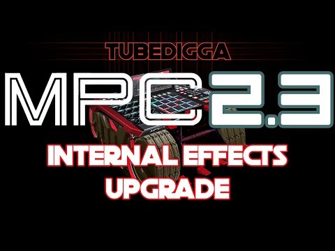 MPC 2:3 INTERNAL EFFECTS UPGRADE