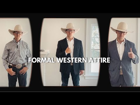 Formal Western/Cowboy Clothes - THREE Outfit Examples
