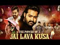 The Power Of 3 Jai Lava Kusa Movie With English Subtitle Jr NTR Raashi Khanna Nivetha Thomas