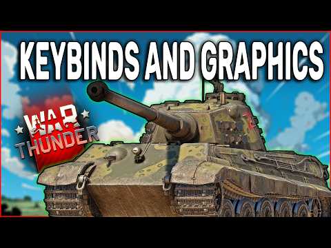 How to War Thunder Keybinds & Settings Guide