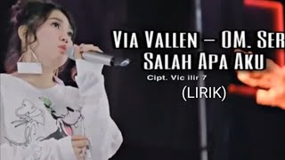 Download lagu Via vallen - salah apa aku _  lirik mp3 Download lagu Via vallen - salah apa aku _  lirik mp3