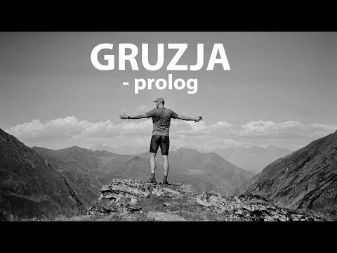 ZAWP 62 - Gruzja się zmienia! Luźny poradnik wyjazdowy. Gruzja cz. 1