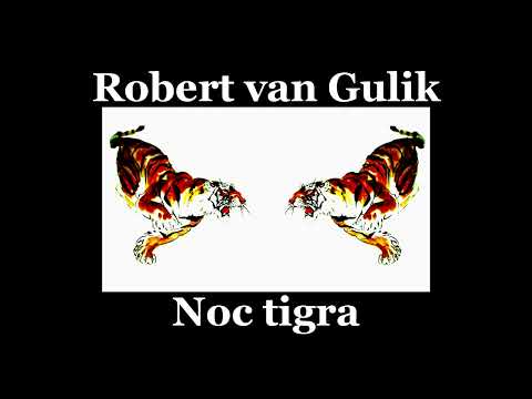 22 - NOC TIGRA - Robert van Gulik