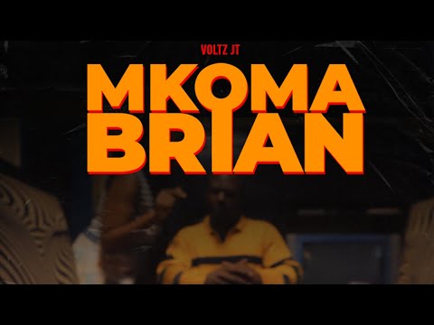 Voltz JT MKOMA BRIAN (official video by Blu Mordecai)