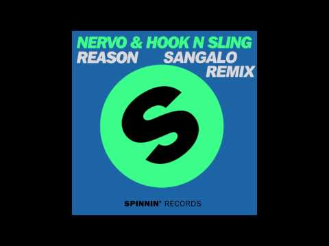 Nervo & Hook N Sling - Reason (Sangalo Remix)