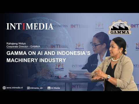 Thumbnail for Rahajeng Widya - GAMMA on AI and Indonesia’s Machinery Industry