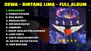 Download lagu MUKADIMAH - DEWA - BINTANG LIMA FULL ALBUM, ROMAN PICISAN, DUA SEJOLI, SEPARUH NAFAS, RISALAH HATI mp3