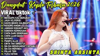 Download lagu SHINTA ARSINTA FULL ALBUM DANGDUT KOPLO VIRAL TERBARU - MENGAPA KAU BERUBAH, JAUH KO PERGI mp3 Download lagu SHINTA ARSINTA FULL ALBUM DANGDUT KOPLO VIRAL TERBARU - MENGAPA KAU BERUBAH, JAUH KO PERGI mp3