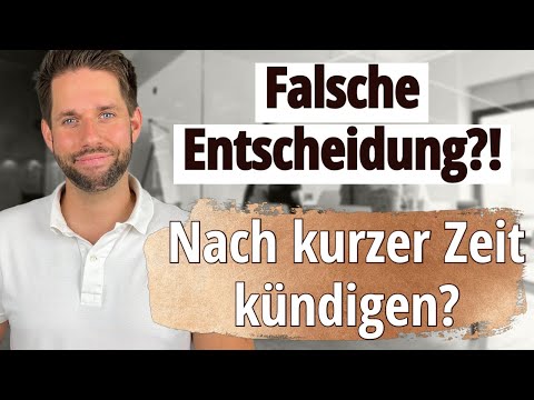 Nach kurzer Zeit schon Job kündigen? Was tun?