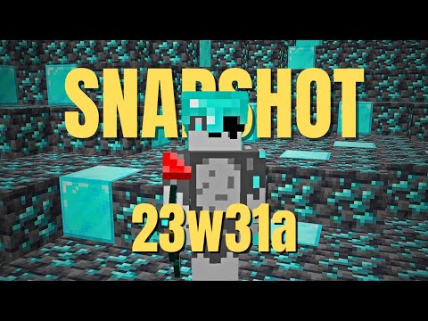 Minecraft Snapshot 23w31a: A Comprehensive Review of Features and Improvements