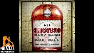 Baby Bash x Paul Wall - Unforgivable [Thizzler.com]