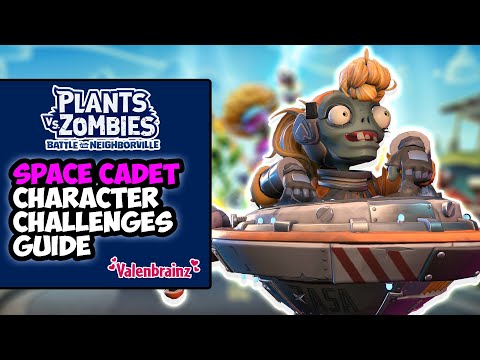 Space Cadet Character Challenge Guide "Valenbrainz" - PvZBFN