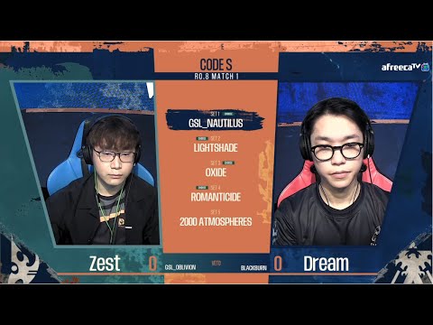 [2021 GSL S3] RO.8 Day1 Match1 Zest vs Dream