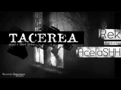 REK - Tăcerea (feat.Acelashh) (prod.SilentStrike)