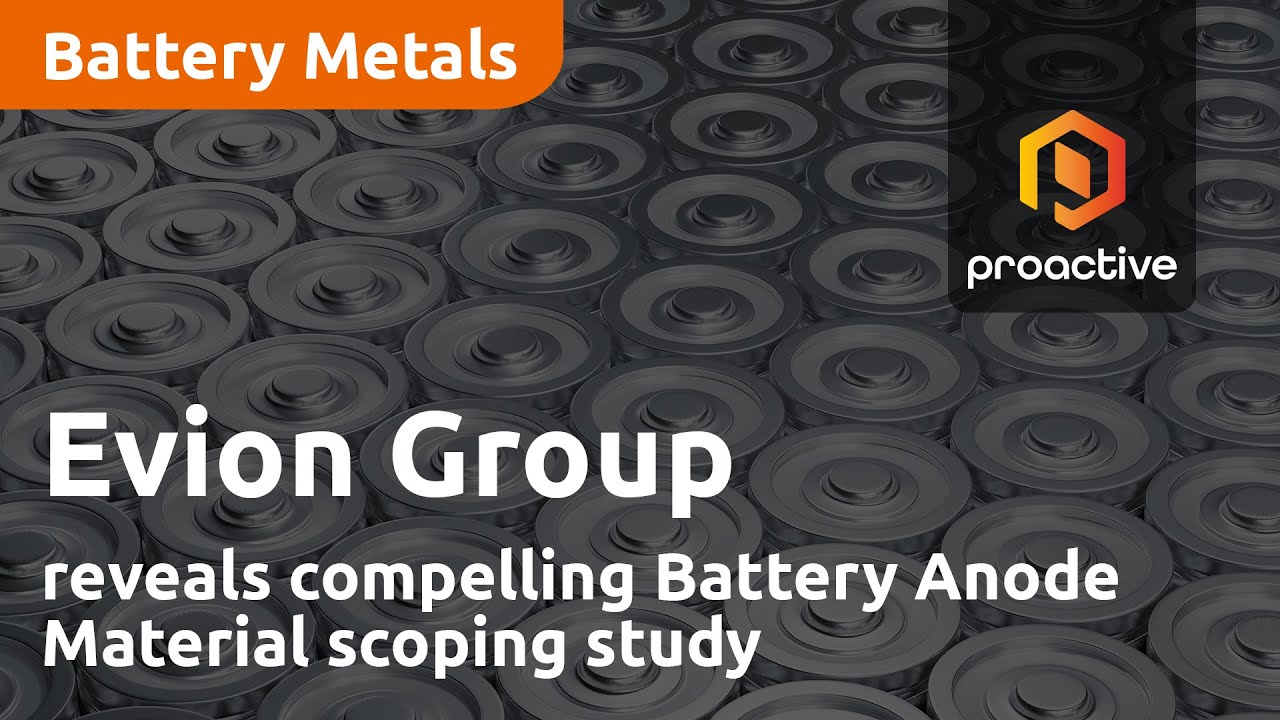 Evion Group reveals compelling Battery Anode Material scoping study