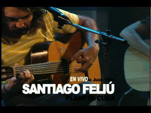 En Vivo: Santiago Feliú